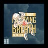 I'm Trying to Breathe (feat. Deiv Lux)