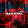Killer School
