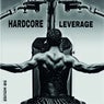 Hardcore Leverage