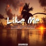 Like Me (Remixes)