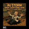 Drop Everything Now (Rob IYF & Kinn Mix)