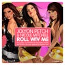 Roll Wiv Me (feat. Nicole Mitchell)