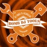 Bomb DJ Tools