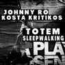 Totem : Sleepwalking