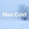 Max Cold