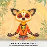 We Play House, Vol. 2