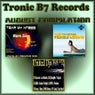 Tronic B7 Records August Volume 2