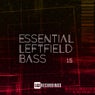 Essential Leftfield Bass, Vol. 15