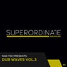 Dub Waves , Vol. 3