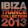 Ibiza Trance Collection 2013