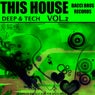 This House Vol. 2 - Selected By Luca Elle