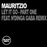 Let It Go - Part One Feat. N'dinga Gaba Remix