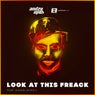 Look At This Freack (feat. K.King (A.M.G.))