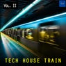 Tech House Train, Vol. 2