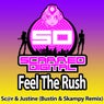 Feel The Rush (Bustin & Skampy Remix)