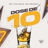 Dose de 10