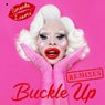 Buckle Up (Remixes)