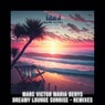 Dreamy Lounge Sunrise (Remixes)