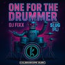 One For The Drummer (Slug (FL) Remix)