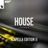 Armada Music - House Legacy (Acapella Edition II) - Extended Versions
