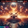 Fire Passion Drum Techno Beat