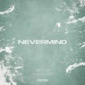 Nevermind (feat. Dave Nellesen)