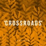 Crossroads [Extended Edit]