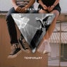 Temporary (Extended Mix)