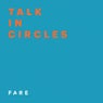 Talk in Circles