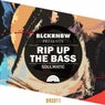 Rip Up The Bass