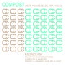 Compost Deep House Selection Vol. 2 - Mercury - Polyrhythmic Structures - compiled & mixed by Art-D-Fact and Rupert & Mennert