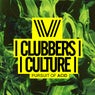 Clubbers Culture: Pursuit Of Acid