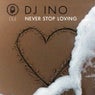 Never Stop Loving EP