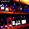 The Liquor Store (Club Edit - Short Mix)