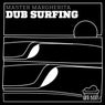 Dub Surfing