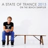 A State Of Trance 2013 - On The Beach Sampler