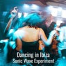 Dancing in Ibiza