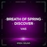 Breath Of Spring / Discover