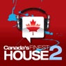 Canada's Finest House 2