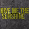 Give Me The Sunshine (Lacey's Laidback Disco Radio Edit Remix)