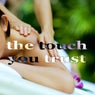 The Touch You Trust (Beach House Music)