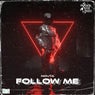 Follow Me