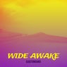 Wide Awake