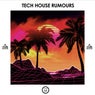 Tech House Rumours, Vol. 34