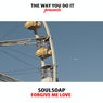 Forgive Me Love (Nu Ground Foundation Remixes)