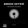 Weaker Sound