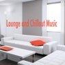 Lounge and Chillout Music