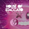 House Of Staccato