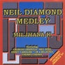Neil Diamond Medley Megamix