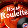 House Roulette